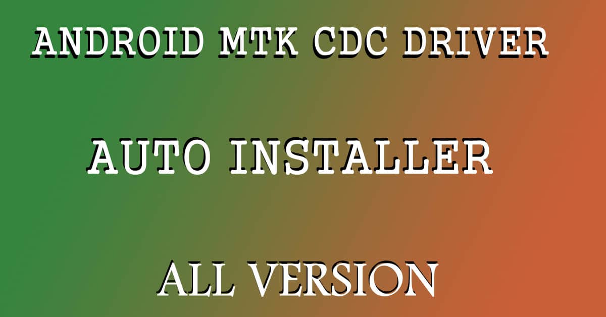 android-cdc-driver-auto-installer